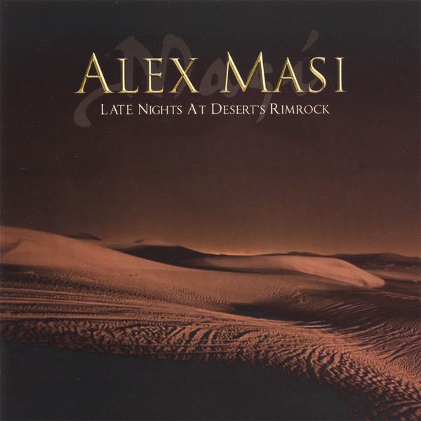 [Image: Alex-Masi-Late-Night-At-Deserts-Rimrock-...z-FLAC.jpg]