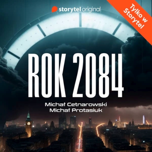 Cetnarowski Michał i Protasiuk Michał - Rok 2084 (SUPERPRODUKCJA)