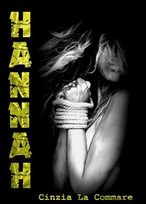 Cinzia La Commare - Kaelan Vol. 2. Hannah (2019)
