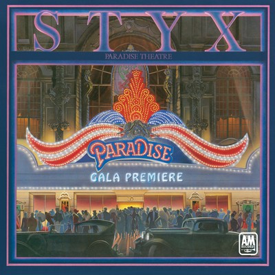 Styx - Paradise Theatre (1981) [2024, Reissue, Hi-Res] [Official Digital Release]
