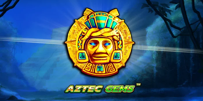 Strategi Cerdas Bermain Aztec Gems