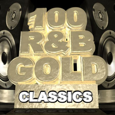 VA - 100 R&B Gold Classics (2014) FLAC