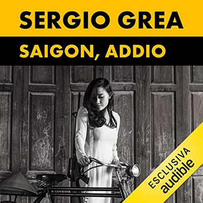 Sergio Grea - Saigon, addio (2023) (mp3 - 128 kbps)