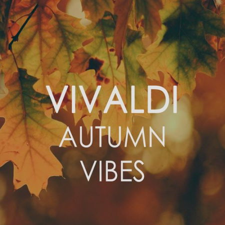 VA - Vivaldi Autumn Vibes (2020)