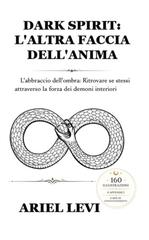 Ariel Levi – Dark Spirit. L’altra faccia dell’anima (2026)
