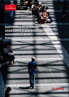 The Economist (Intelligence Unit) - Suffering in Silence Assessing Rare Disease Awareness & Management in Asia-Pacific (2020) The Economist (Intelligence Unit) - Suffering in Silence Assessing Rare Disease Awareness & Management in Asia-Pacific (2020)