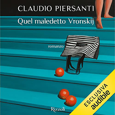 Claudio Piersanti - Quel maledetto Vronskj (2021) (mp3 - 128 kbps)