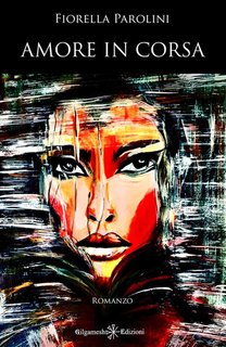 Fiorella Parolini - Amore in corsa (2024)