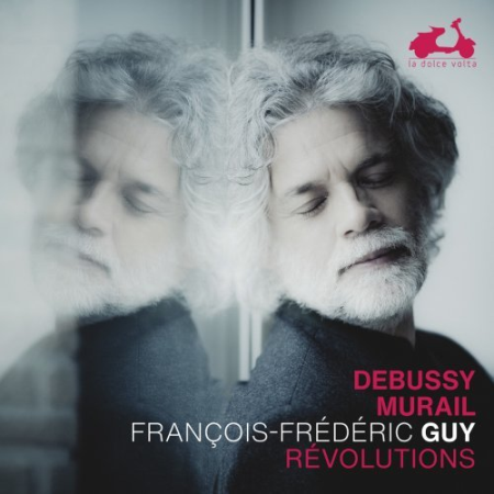 Francois-Frederic Guy - Debussy & Murail: Revolutions (2022) Hi-Res