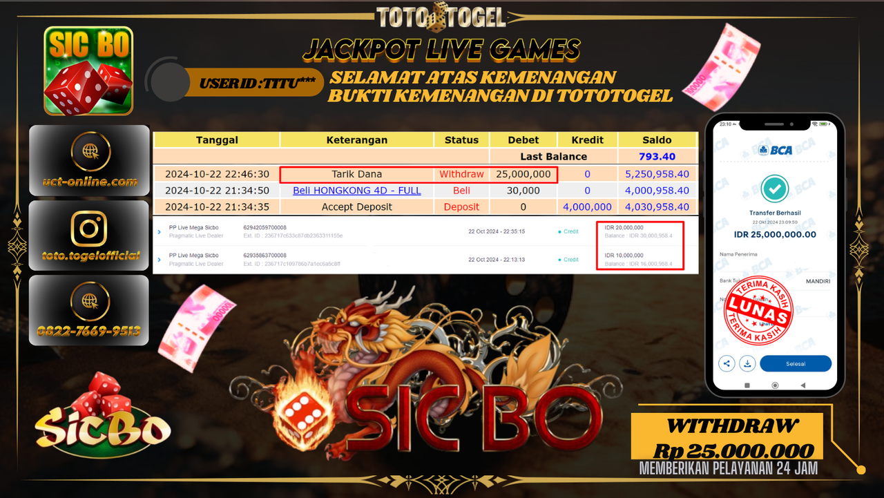 Bukti Pembayaran Permainan Jackpot PP Live Mega Sicbo Dengan ID : TITU*** LUNAS