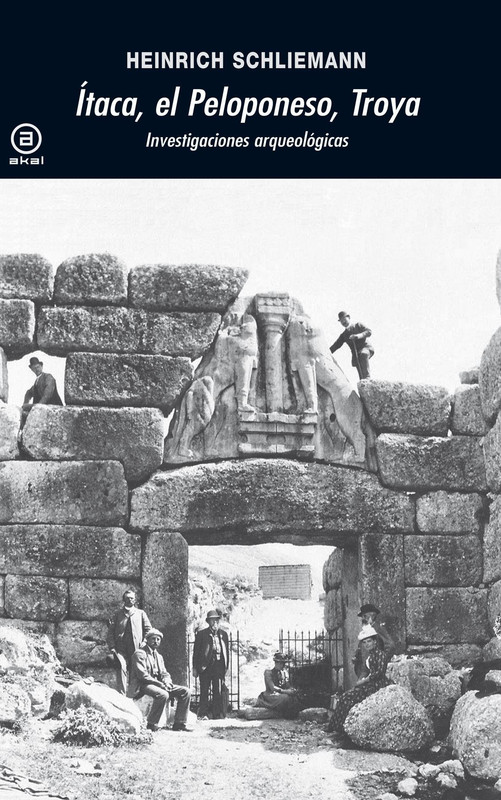 Portada - Itaca, el Peloponeso y Troya. Investigaciones arqueológicas - Heinrich Schliemann