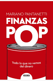 FINANZAS POP, MARIANO PANTANETTI