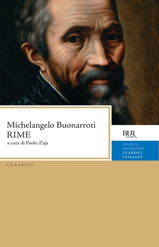 Michelangelo Buonarroti - Rime (2010)