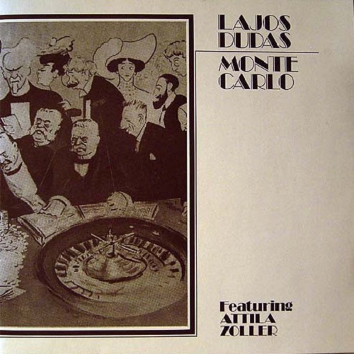 Lajos Dudas - Monte Carlo (1981)