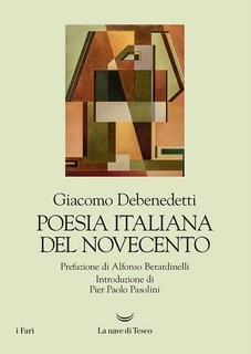 Giacomo Debenedetti – Poesia italiana del Novecento (2022)