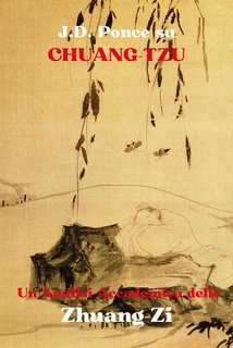 J.D. Ponce - Chuang-Tzu. Un'analisi accademica della Zhuang Zi (2024)