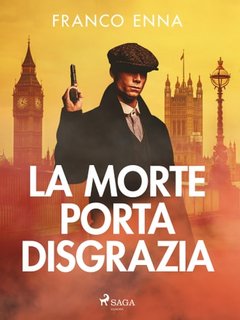 Franco Enna - La morte porta disgrazia (2022)