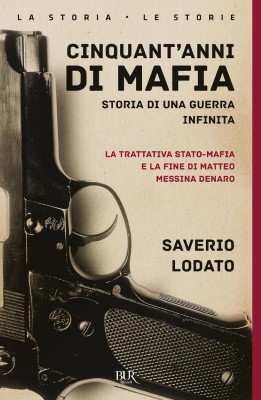 Saverio Lodato - Cinquant'anni di mafia (2024)