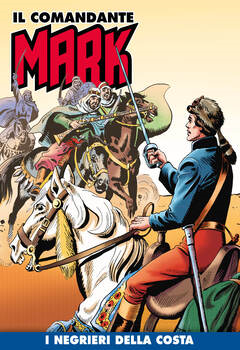 Il Comandante Mark a colori 098 - I negrieri della costa (2022)