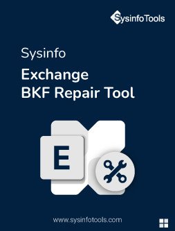 SysInfoTools Exchange BKF Recovery 22.0 6id-QBad-RIxrp-CO1-D2u-D8-Bah-Kl-Mm4d-TBY