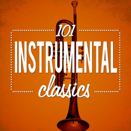 VA - 101 Instrumental Classics (2012)