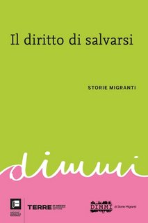 AA.VV. - Il diritto di salvarsi. Storie migranti (2023)