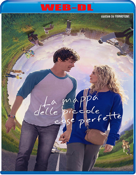 La mappa delle piccole cose perfette (2021) mkv FullHD 1080p WEBDL ITA ENG Sub