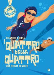 Emanuela Busà – I quattro della quattro. Una storia di nuoto (2026)