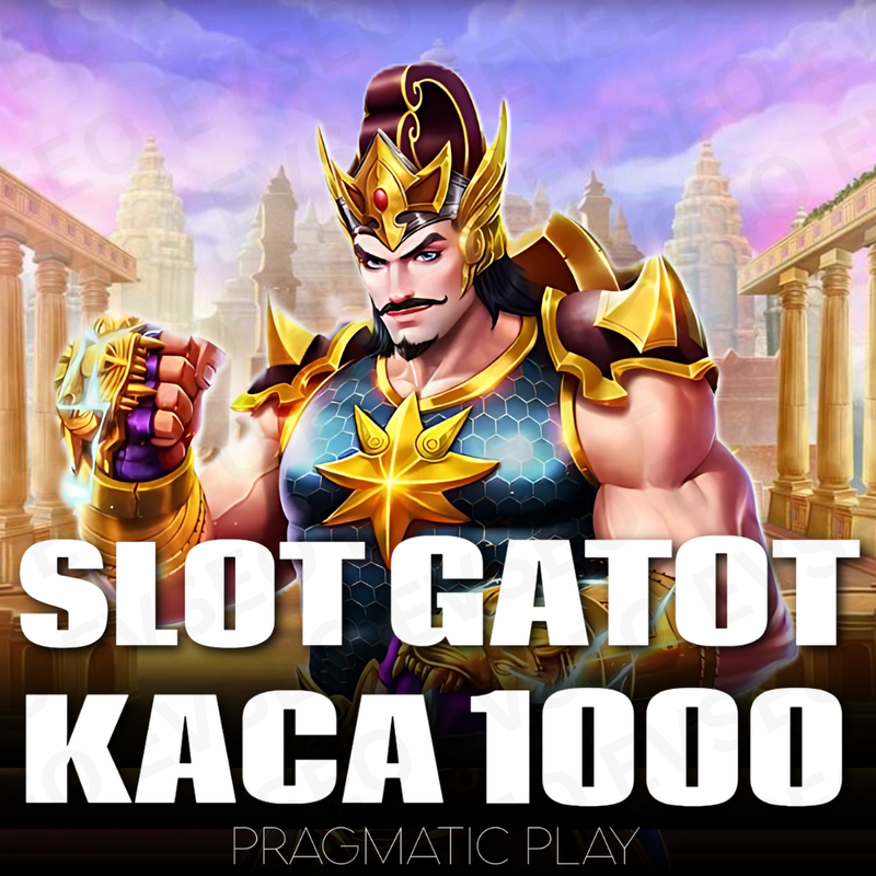 slot-gacot-kaca-1000.png