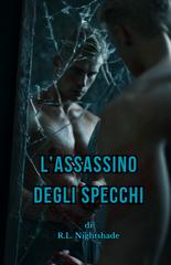 R.L. Nightshade – L’assassino Degli Specchi (2026)
