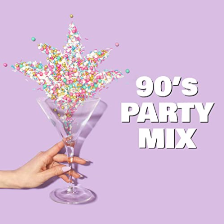 Various Artists - 90's Party Mix (2020)