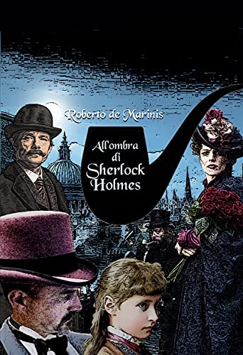 Roberto de Marinis - All'ombra di Sherlock Holmes (2021)