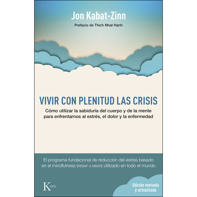 00106532577415 1 640x640 - Vivir con plenitud las crisis - Jon Kabat-Zinn (Audioibro Voz Humana)