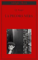 Israel J. Singer (I.J. Singer ) – La pecora nera (2015)