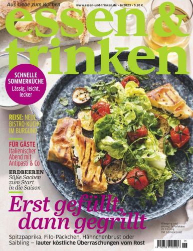 Essen und Trinken Magazin No 06 Juni 2023