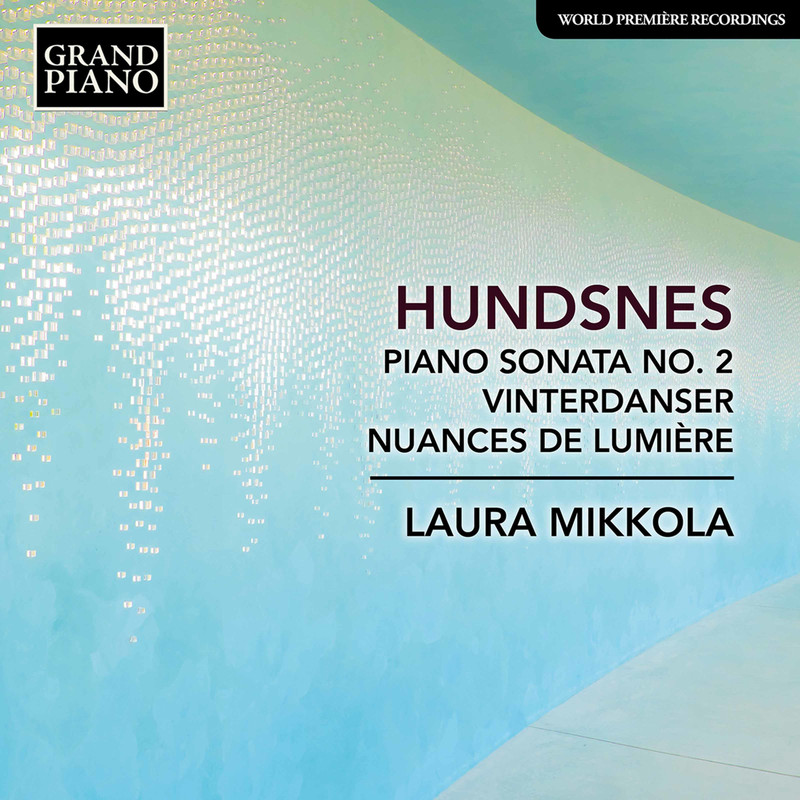 Laura Mikkola - Svein Hundsnes - Piano Works (2021) [FLAC 24bit/96kHz]