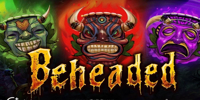 Slot Beheaded