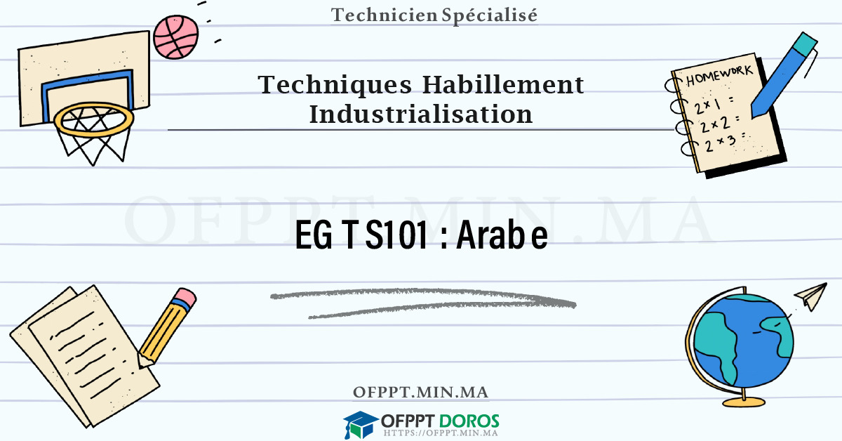 Sommaire détaillé du cours Arabe EGTS101 OFPPT - Structure du module
