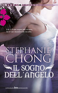 Stephanie Chong - Il sogno dell'angelo (2013)