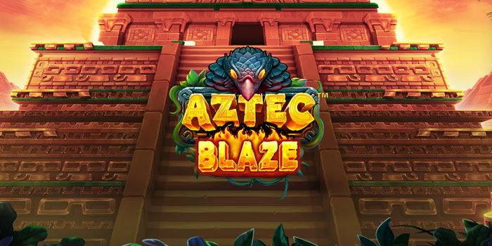 Trik Bermain Slot Aztec Blaze Paling Work Hari Ini