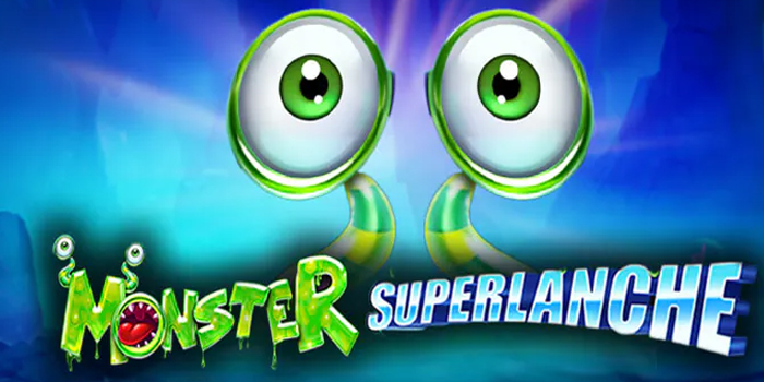 Pola Gacor Main di Slot Monster Superlanche Biar Untung Terus