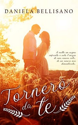 Daniela Bellisano - Tornerò da te (2019)