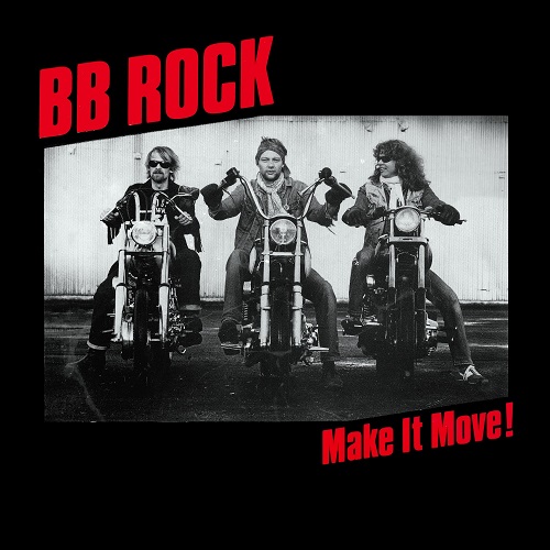 BB Rock - Make It Move! (1985)