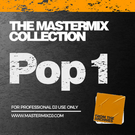 VA - The Mastermix Collection Pop Volume 01 (2022)