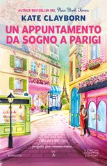 Kate Clayborn – Un appuntamento da sogno a Parigi (2026)