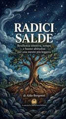 Aldo Bergonzi – Radici salde (2026)