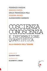 AA.VV. – Coscienza e conoscenza e informazione quantistica. Alle radici dell’essere (2026)