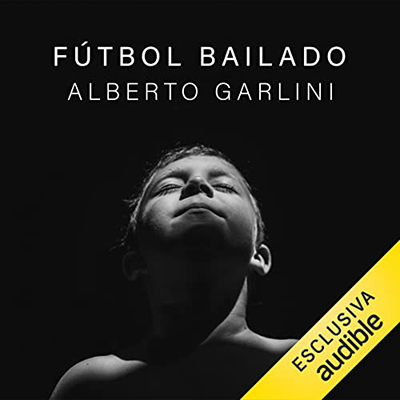 Alberto Garlini - Fútbol bailado (2023) (mp3 - 128 kbps)