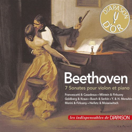 fca7f7d1 2120 4f1b b2e4 91d7d14aec35 - Rudolf Firkusny, Nathan Milstein, Robert Casadesus - Beethoven: 7 Sonates pour violon et piano (2017)