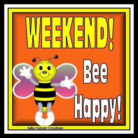 BEE-HAPPY-WEEKEND